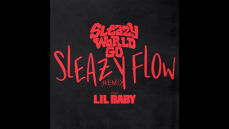 Created over SleazyWorld Go - Sleazy Flow ( OFFICAL INSTUMENTAL) by theyknowassasin