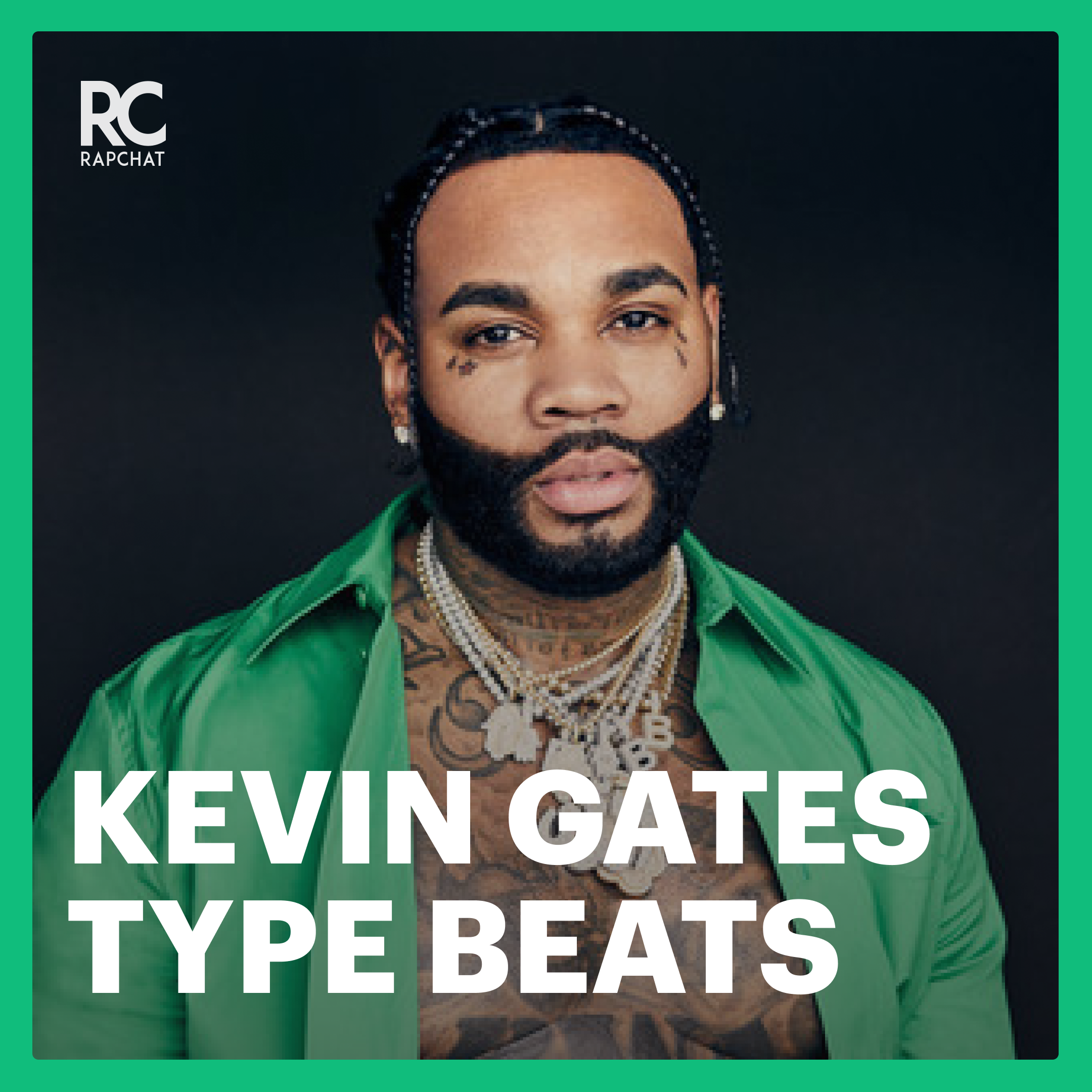 Featured on Kevin Gates Type Beats playlist