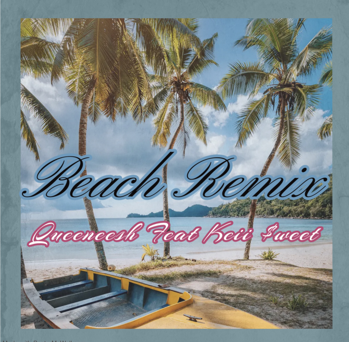 Created over BEACH by Royalty Beats