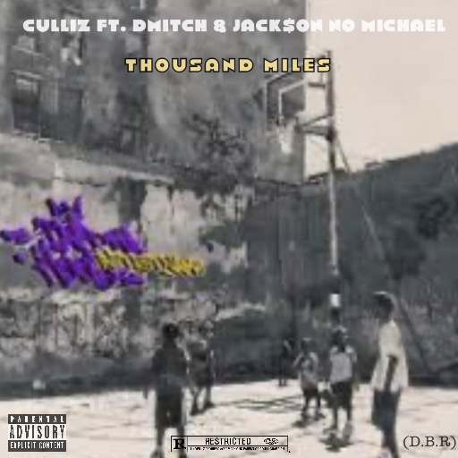 Created over Thousand Miles ft. Dmitch & Jackon No Michael by Officialculliz