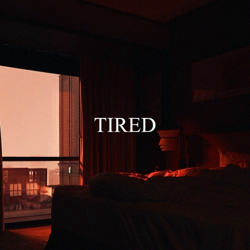 Created over Beat with Hook "Tired" by prodbysyndrome