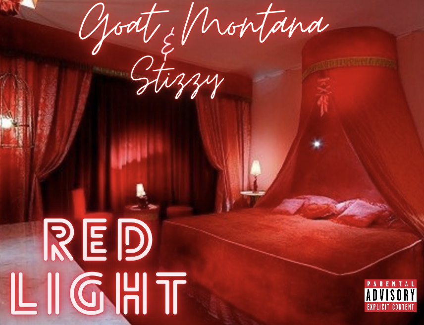 Created over Red Light - Goat Montana x Stizzy by StizzyProductz