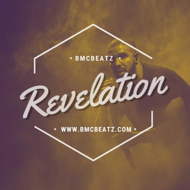Created over Revelation | Drake | BMCBEATZ.COM | by BMCBEATZ
