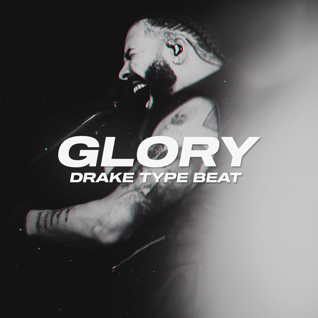 Created over Drake type beat "Glory" (5 UNLIMITED FOR $35) by WendigoBeats