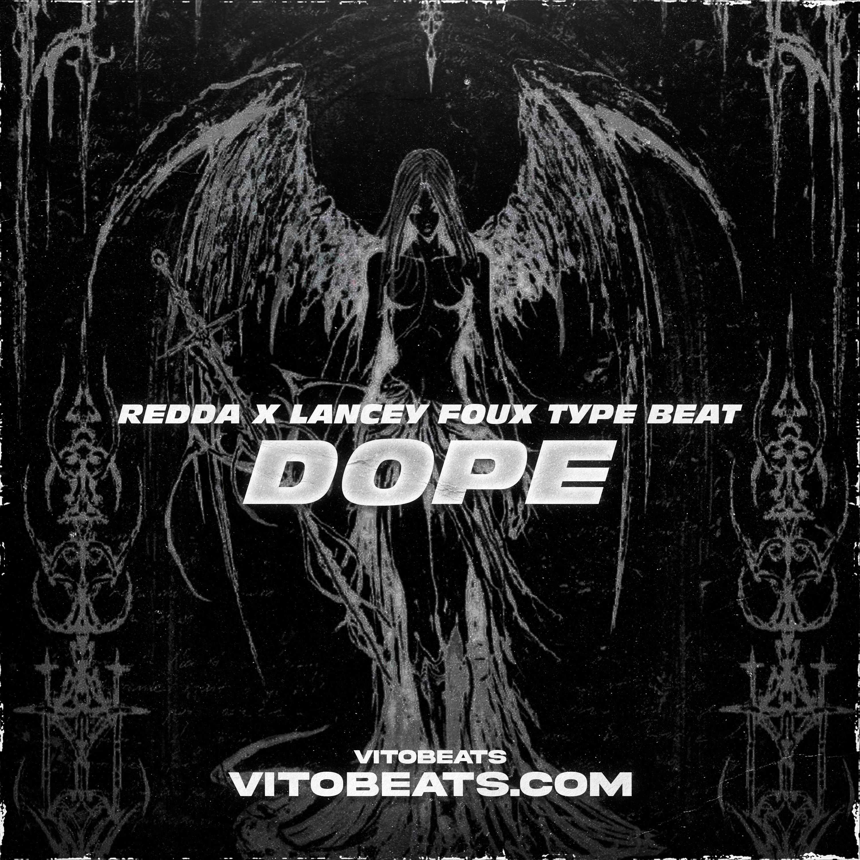 Created over Dope [w/ FERDI] • Lancey Foux X Redda Type Beat by vitobeats