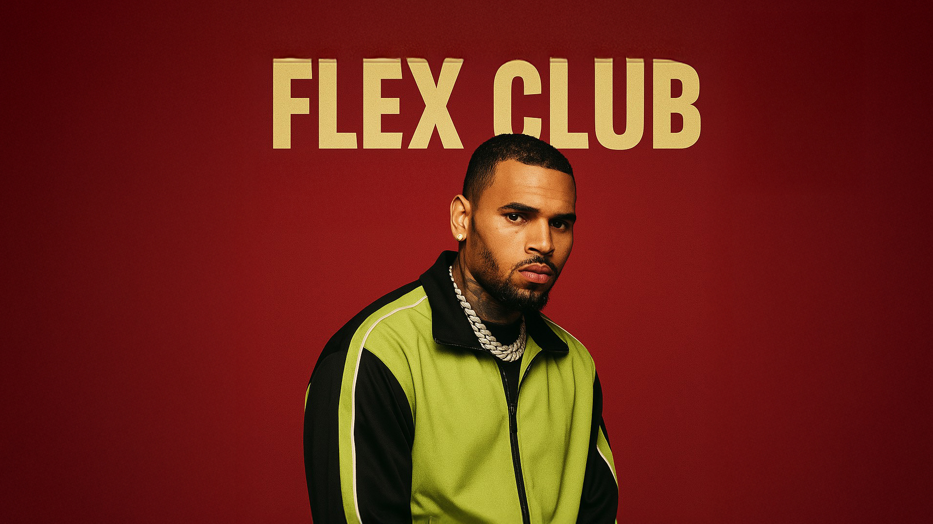 Created over Flex Club (Chris Brown Type Beat) by grinchdagoon