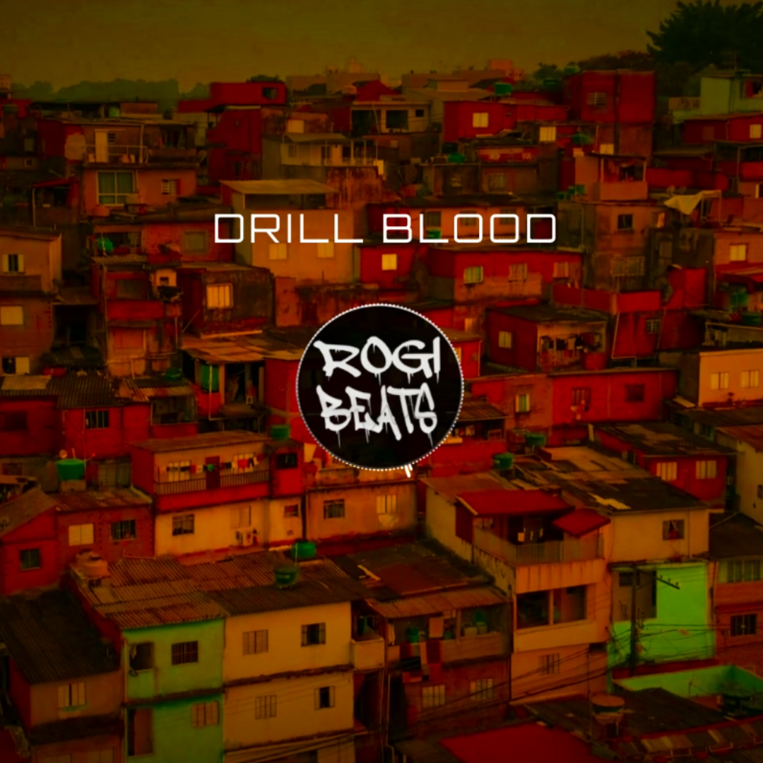 Created over Drill Blood - Drill x Hard Type Beat by Rogi Beats