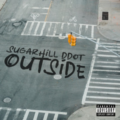 Created over Sugarhill Ddot - Outside (Official Instrumental) by theyknowassasin
